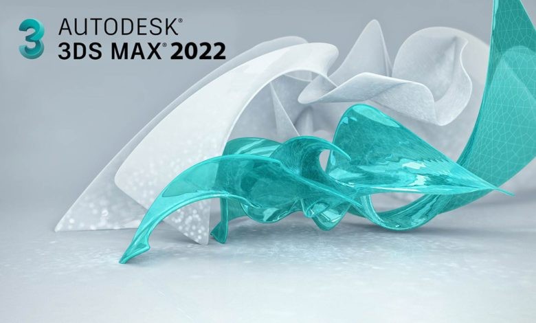 3Ds Max 2022 phiên bản ổn định